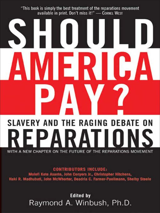 Title details for Should America Pay? by Raymond Winbush - Available